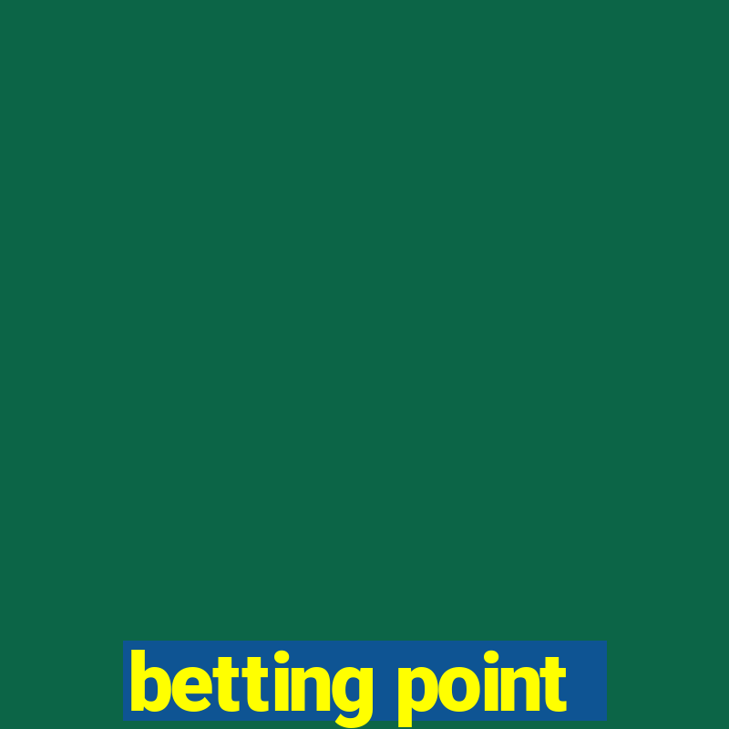 betting point