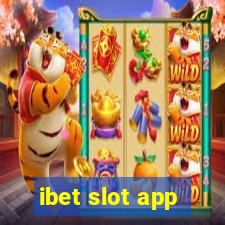 ibet slot app