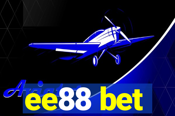 ee88 bet