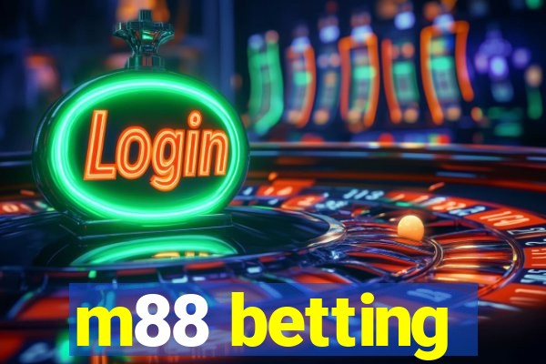 m88 betting