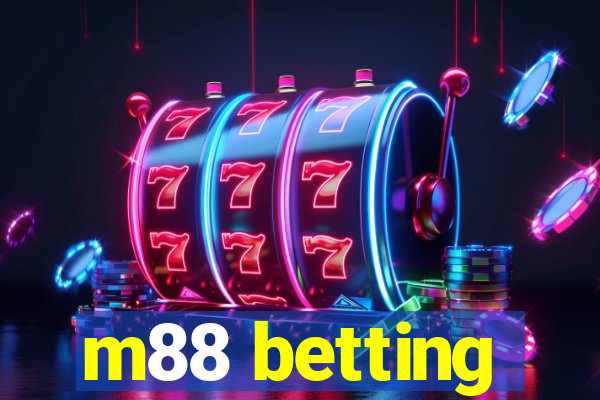 m88 betting