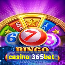 casino 365bet