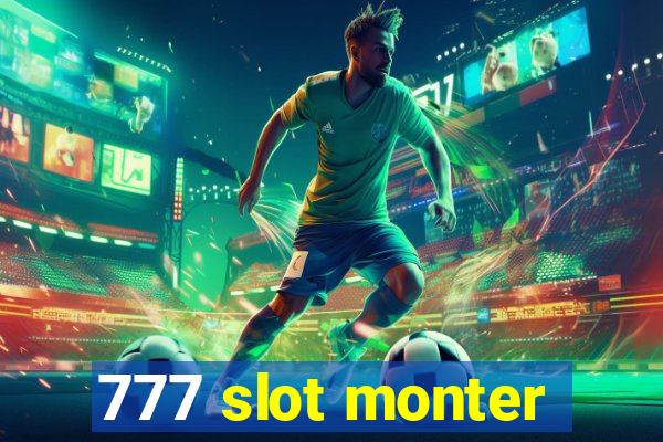 777 slot monter