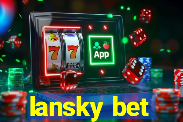 lansky bet