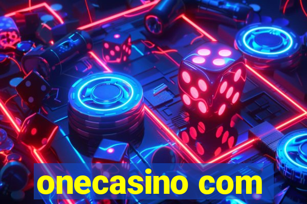 onecasino com