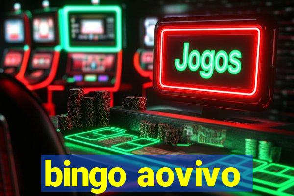 bingo aovivo