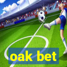 oak bet