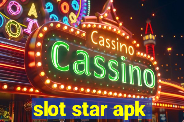 slot star apk