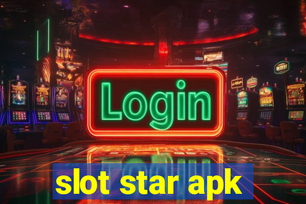 slot star apk