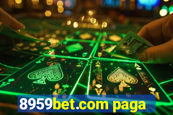 8959bet.com paga