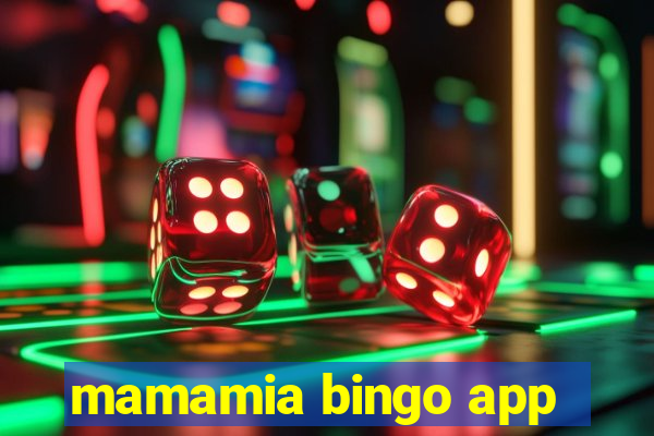 mamamia bingo app