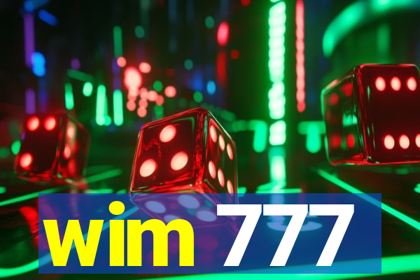 wim 777