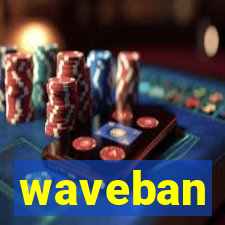 waveban