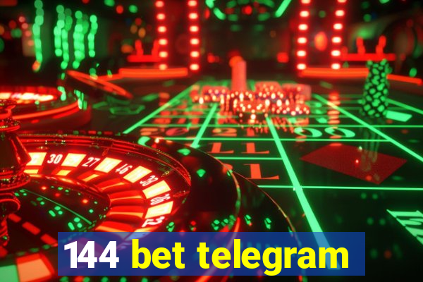 144 bet telegram