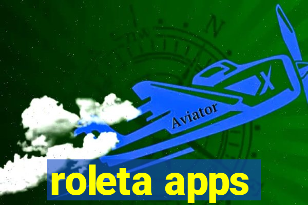 roleta apps