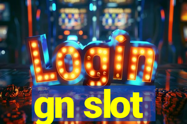 gn slot