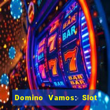 Domino Vamos: Slot Crash Poker