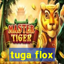 tuga flox