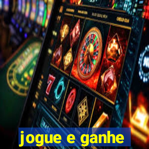 jogue e ganhe