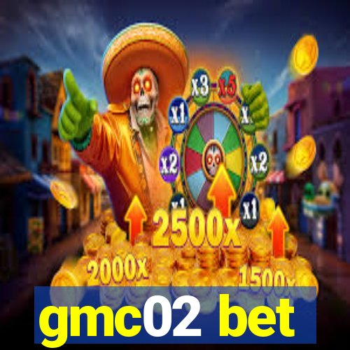 gmc02 bet