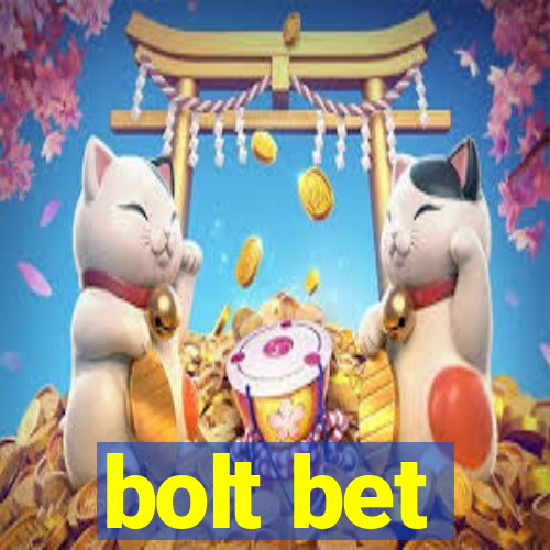 bolt bet