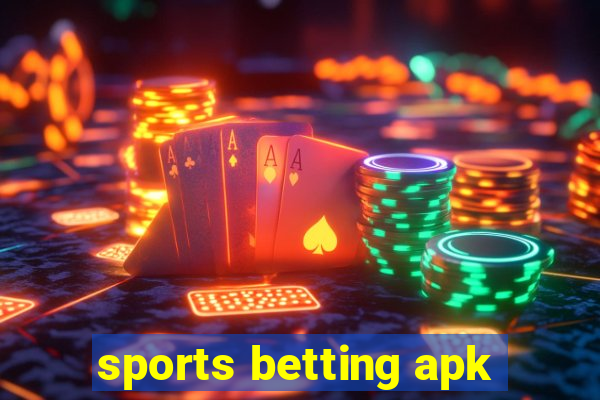 sports betting apk