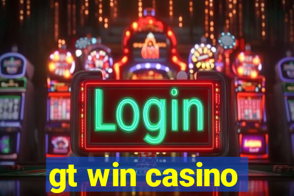 gt win casino