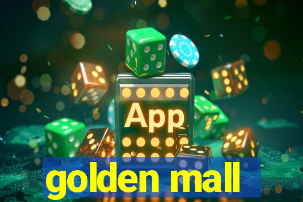 golden mall