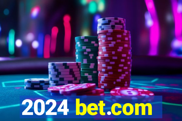 2024 bet.com