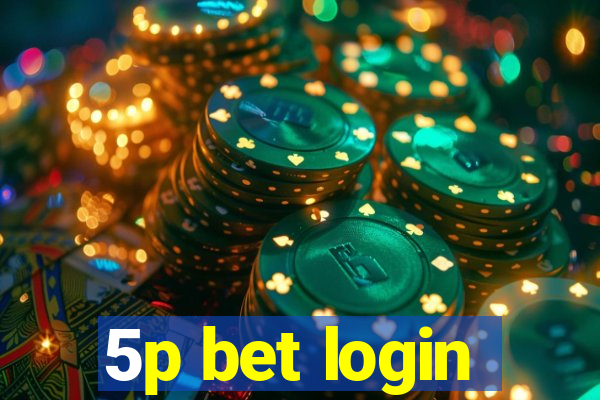 5p bet login