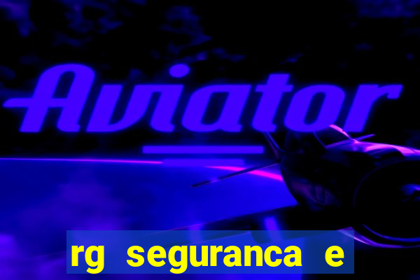 rg seguranca e vigilancia ltda porto velho