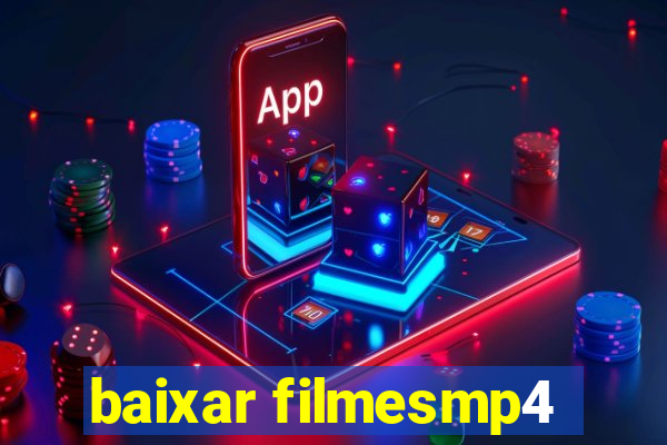 baixar filmesmp4