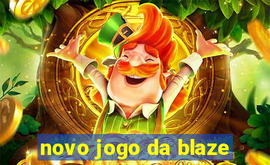 novo jogo da blaze