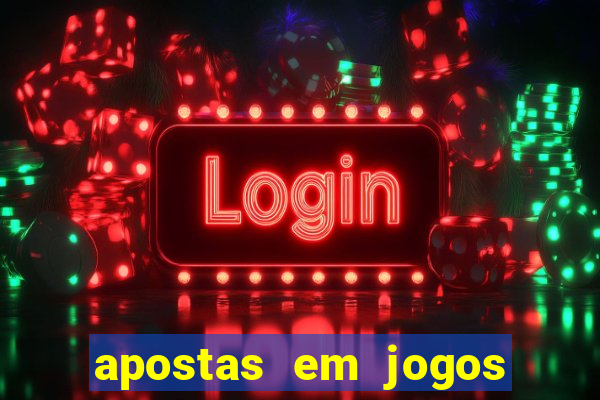 apostas em jogos de futebol online