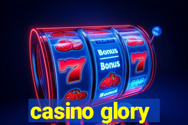 casino glory