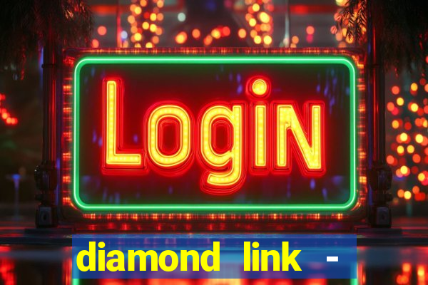 diamond link - fortune slots