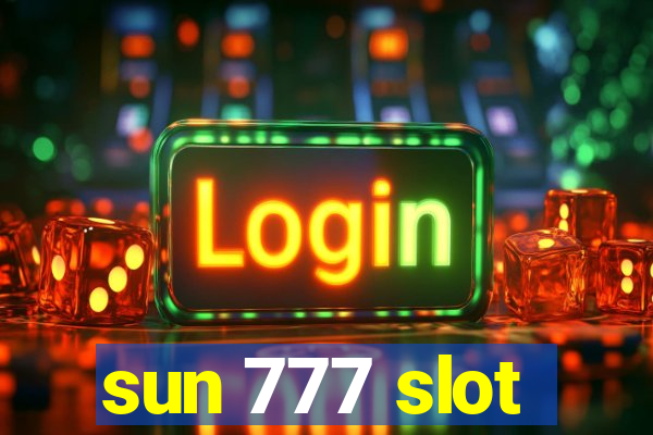 sun 777 slot