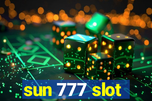 sun 777 slot