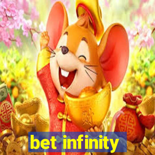 bet infinity