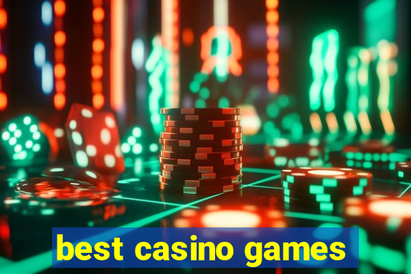 best casino games