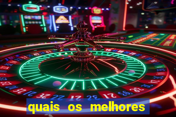 quais os melhores jogos para apostar hoje