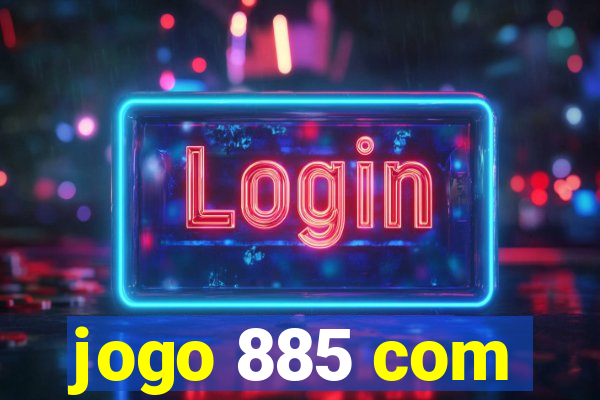 jogo 885 com