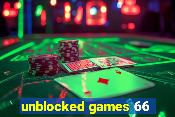 unblocked games 66