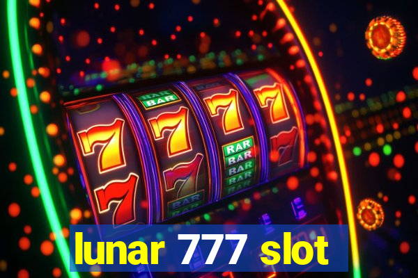 lunar 777 slot