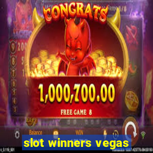 slot winners vegas