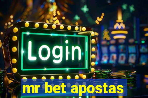 mr bet apostas