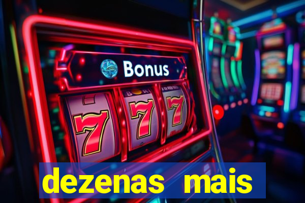 dezenas mais atrasadas na loteria federal