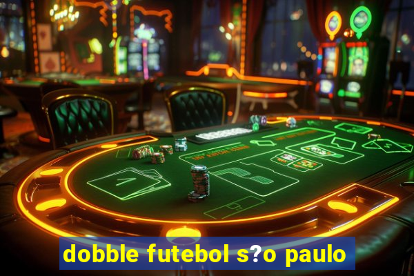 dobble futebol s?o paulo