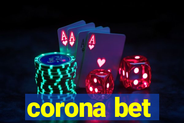 corona bet