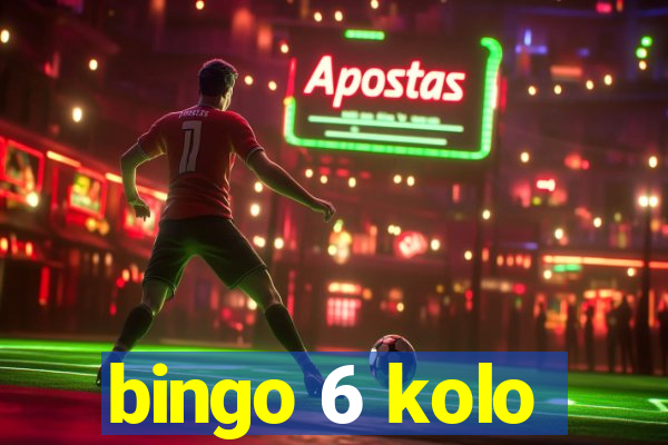 bingo 6 kolo